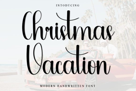 Christmas Vacation: A Casual Handwritten Typeface for Authentic Branding