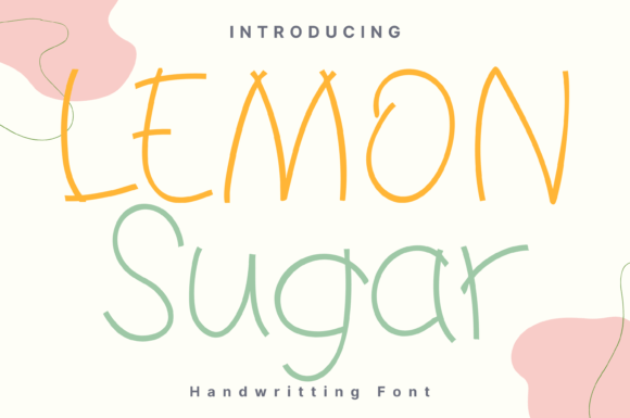 Lemon Sugar: The Whimsical Handwritten Typeface for Modern Branding