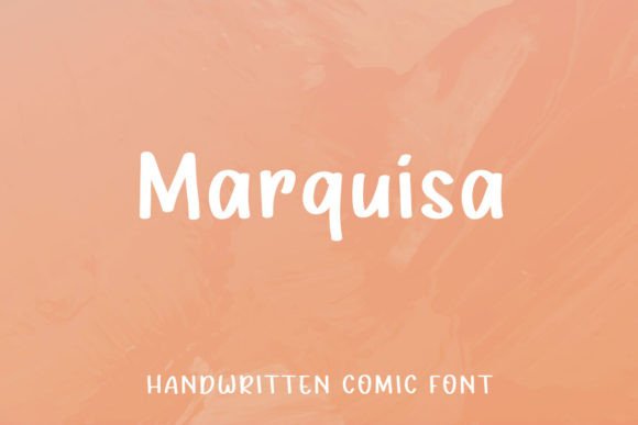 Marquisa: The Comic Script Font That Elevates Small Business Branding