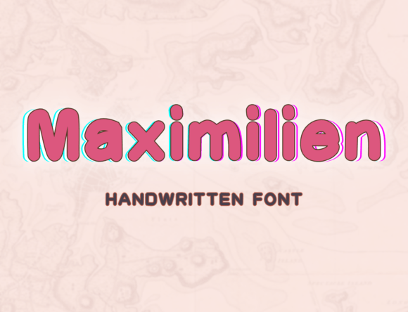 Maximilien: The Handwritten Typeface That Elevates Campaign Creativity