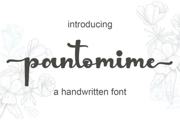 Pantomime: A Handwritten Typeface for Modern Editorial Design