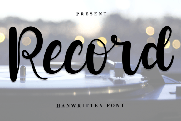 Record: The Handwritten Font for Boutique Labels and Wedding Invites