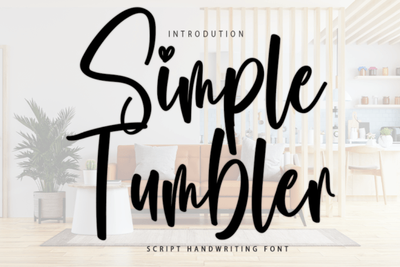 Simple Tumbler: The Handwritten Typeface for Scroll-Stopping Campaigns